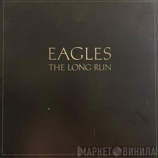  Eagles  - The Long Run