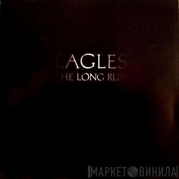  Eagles  - The Long Run