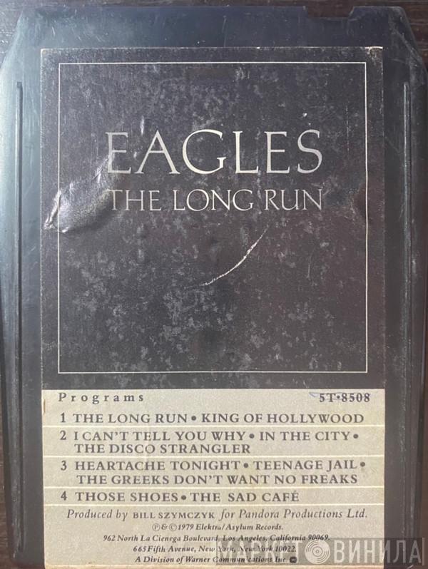  Eagles  - The Long Run