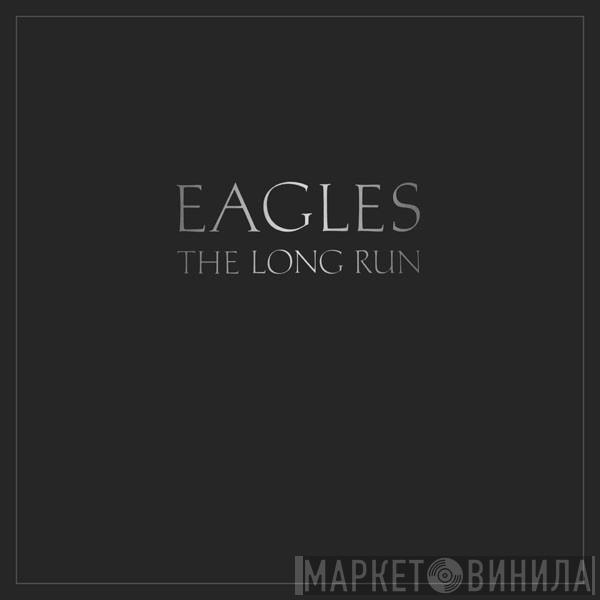 Eagles - The Long Run