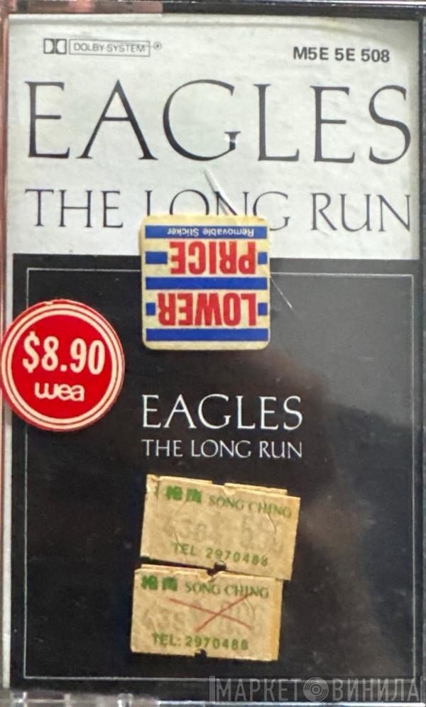  Eagles  - The Long Run