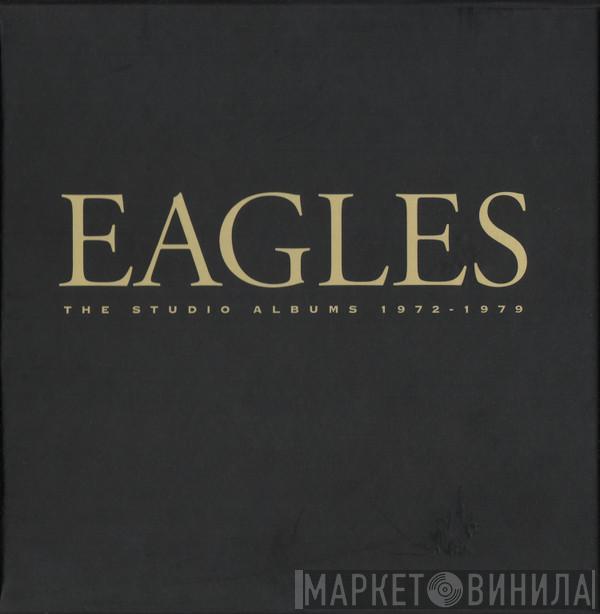  Eagles  - The Studio Albums 1972-1979