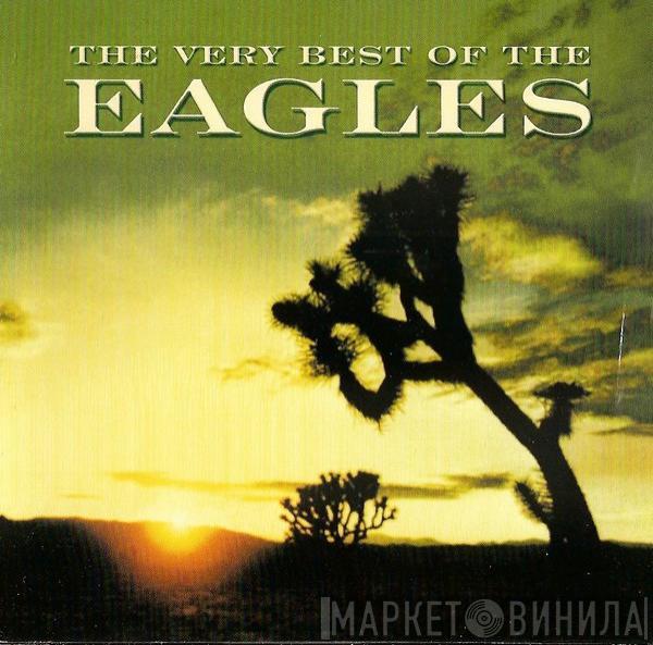 Eagles - The Very Best Of The Eagles