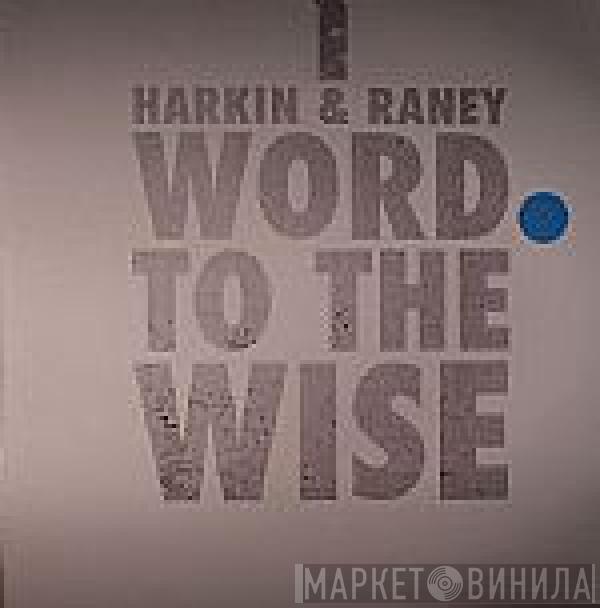 Eamon Harkin, Steve Raney - Word To The Wise