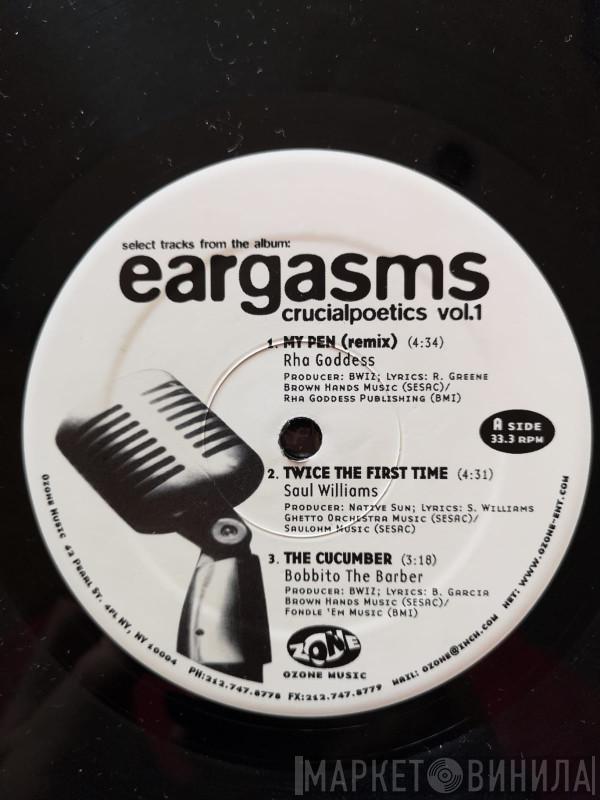  - Eargasms - Crucialpoetics Vol.1