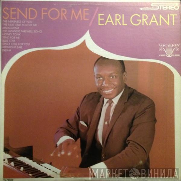 Earl Grant - Send For Me