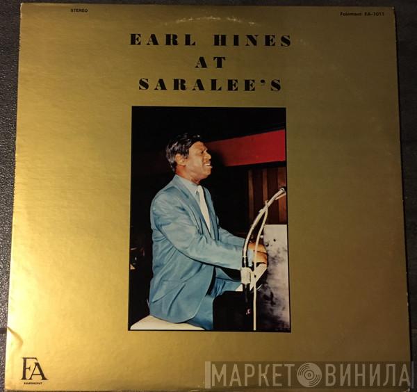  Earl Hines  - Earl Hines At Saralee's