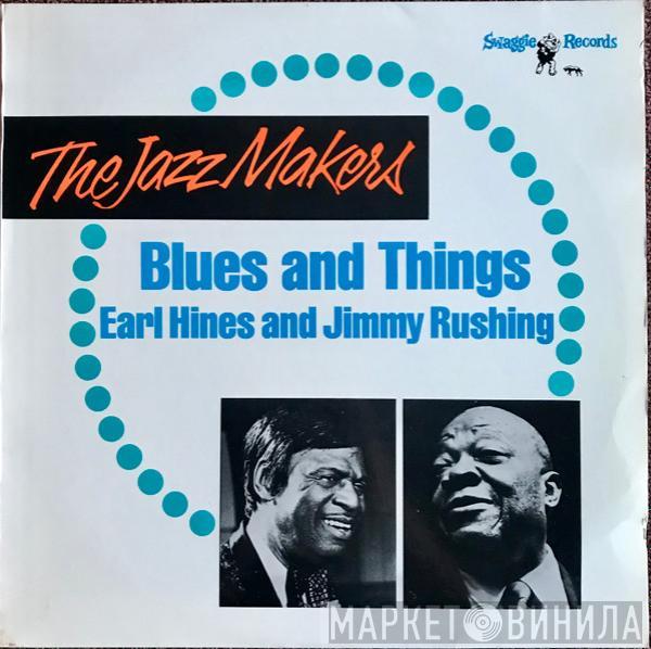Earl Hines, Jimmy Rushing - Blues And Things