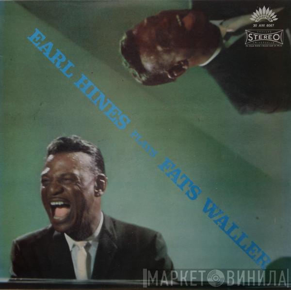 Earl Hines - Plays Fats Waller