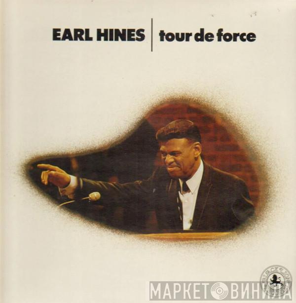  Earl Hines  - Tour De Force
