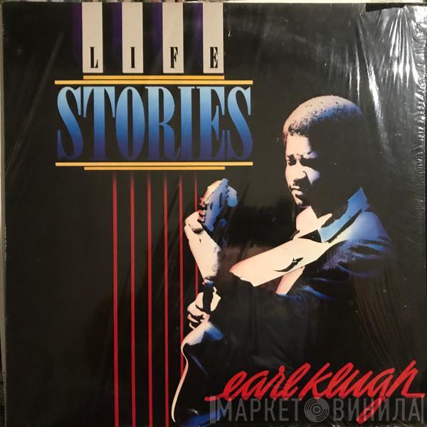 Earl Klugh - Life Stories