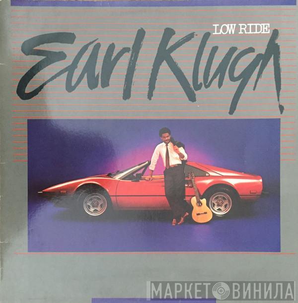  Earl Klugh  - Low Ride