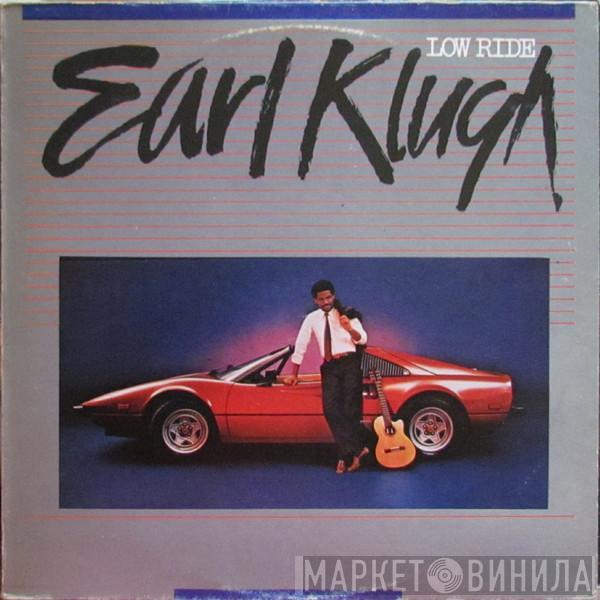  Earl Klugh  - Low Ride