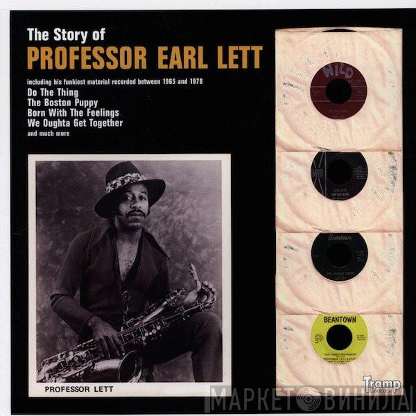 Earl Lett - The Story Of Professor Earl Lett