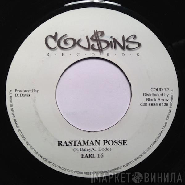Earl Sixteen, Delroy Wilson - Rastaman Posse / Never Conquer