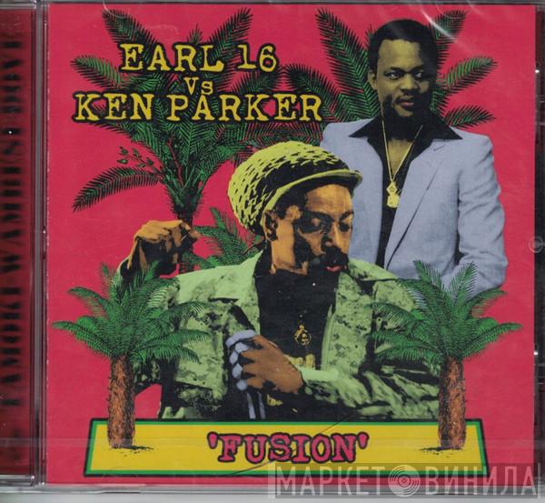 Earl Sixteen, Ken Parker - Fusion