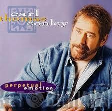 Earl Thomas Conley - Perpetual Emotion