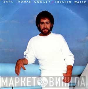 Earl Thomas Conley - Treadin' Water