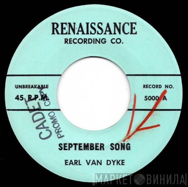  Earl Van Dyke  - September Song / Somebody Loves You