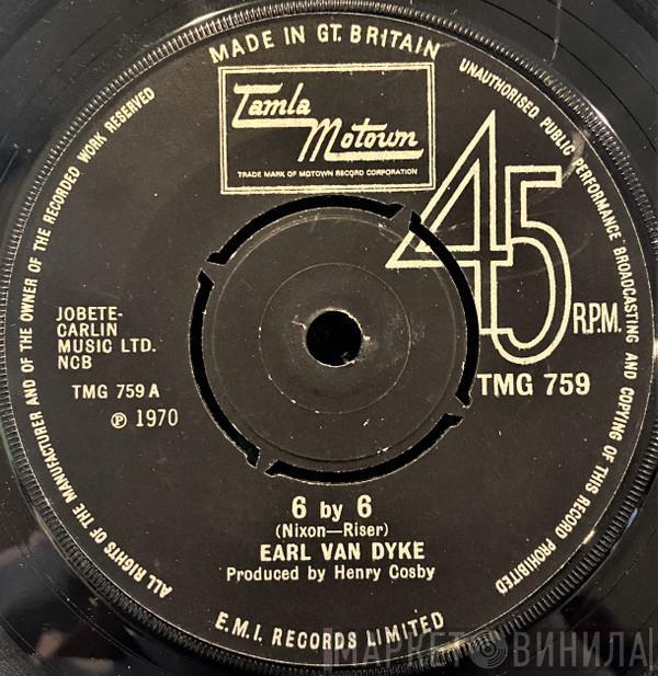 Earl Van Dyke - 6 By 6