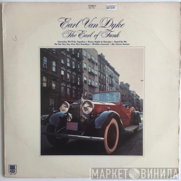 Earl Van Dyke - The Earl Of Funk