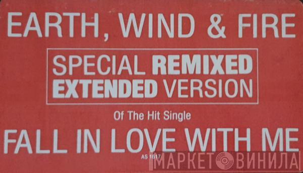  Earth, Wind & Fire  - Fall In Love With Me