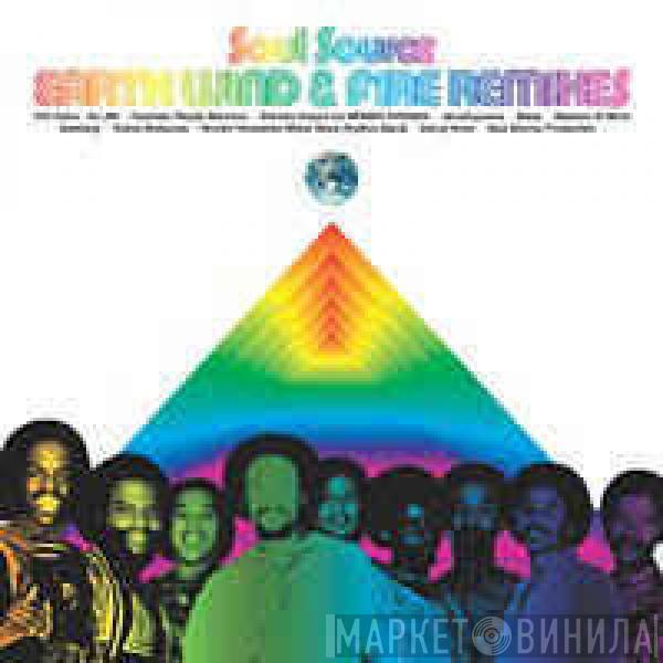  Earth, Wind & Fire  - Soul Source Earth, Wind & Fire Remixes