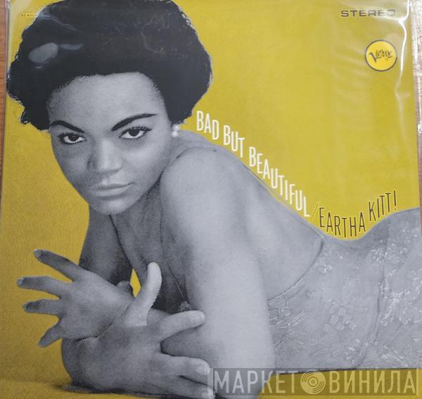 Eartha Kitt  - Bad But Beautiful