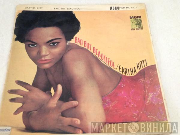  Eartha Kitt  - Bad But Beautiful