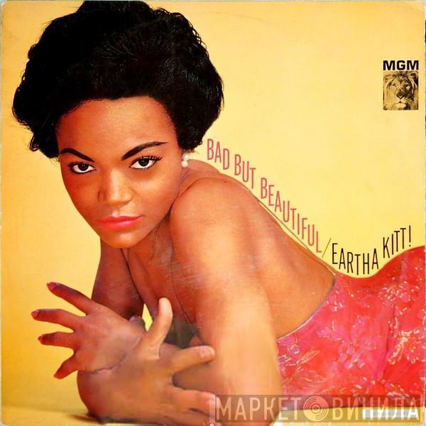  Eartha Kitt  - Bad But Beautiful