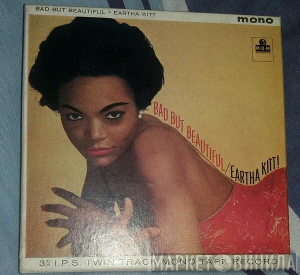  Eartha Kitt  - Bad But Beautiful