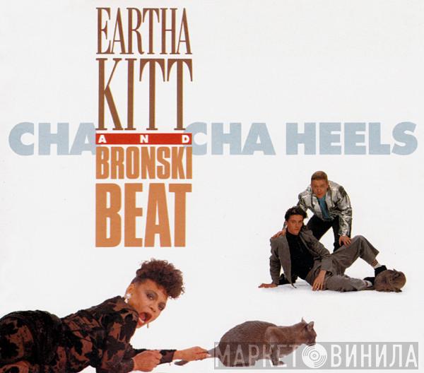 Eartha Kitt, Bronski Beat - Cha Cha Heels