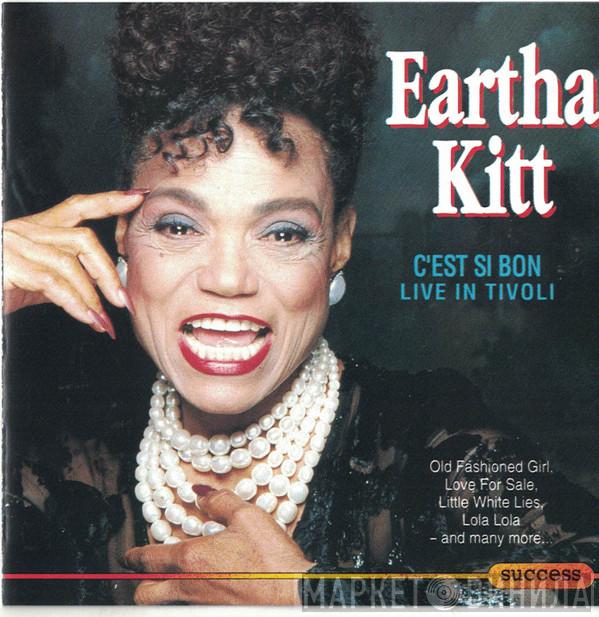  Eartha Kitt  - C'est Si Bon - Live In Tivoli