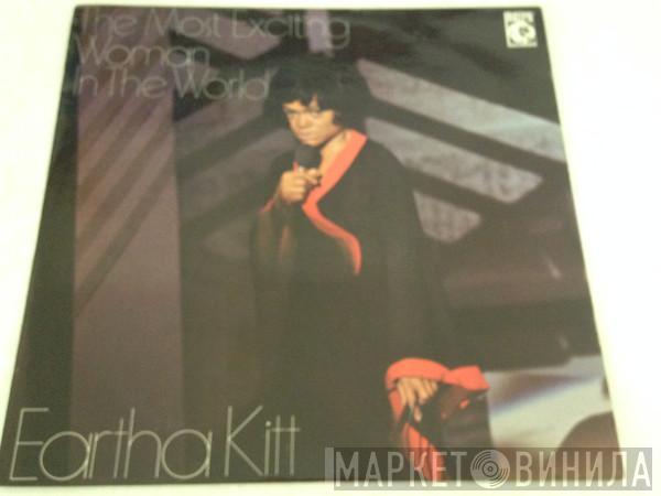  Eartha Kitt  - The Most Exciting Woman In The World
