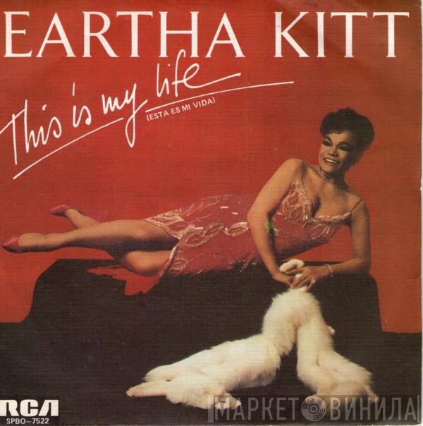 Eartha Kitt - This Is My Life = Esta Es Mi Vida
