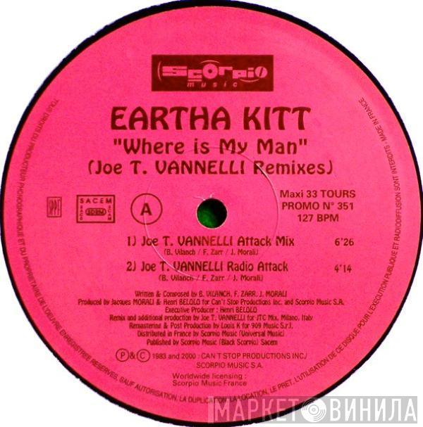  Eartha Kitt  - Where Is My Man (Joe T. Vannelli Remixes)
