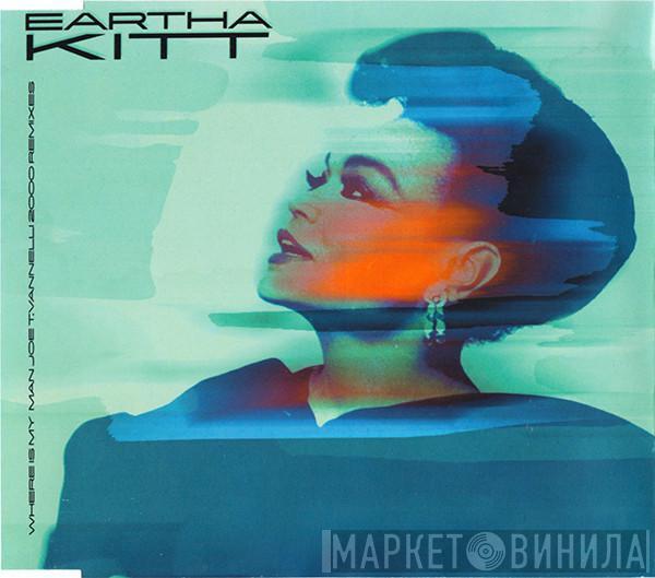  Eartha Kitt  - Where Is My Man (Joe T. Vannelli 2000 Remixes)