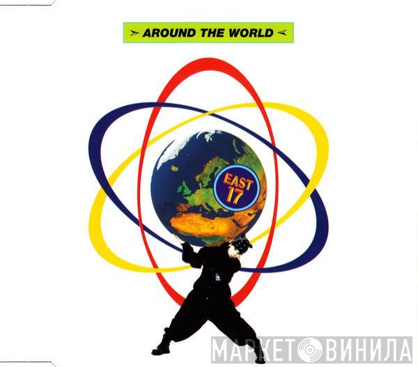 East 17 - Around The World