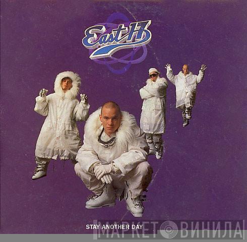  East 17  - Stay Another Day