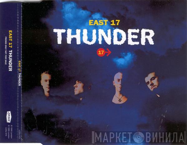 East 17 - Thunder