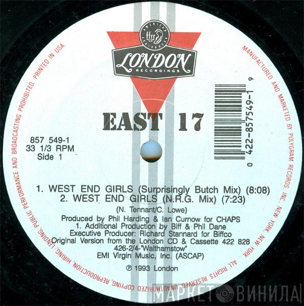  East 17  - West End Girls