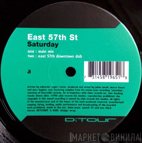  East 57th St.  - Saturday