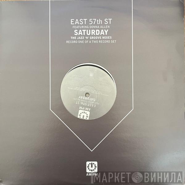 East 57th St., Donna Allen - Saturday (The Jazz 'N' Groove Mixes)