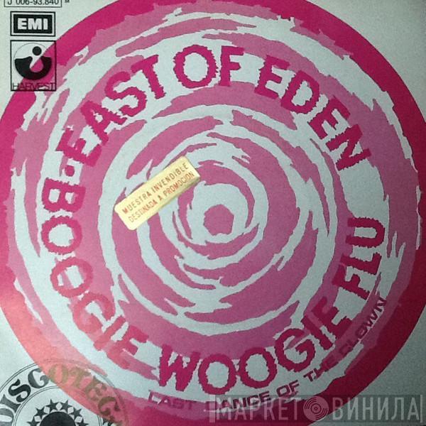  East Of Eden   - Boogie Woogie Flu