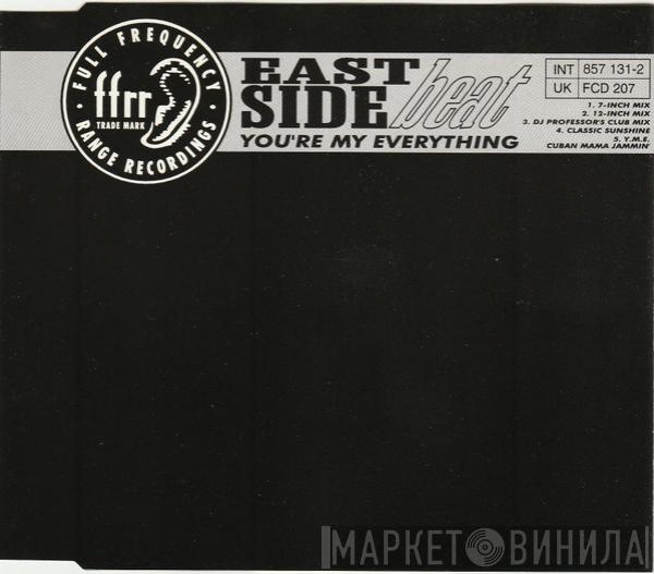  East Side Beat  - You're My Everything