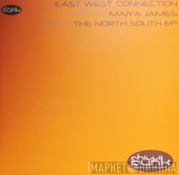 East West Connection, Maiya James - The North South EP