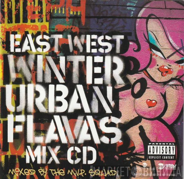  - East West Winter Urban Flavas Mix CD