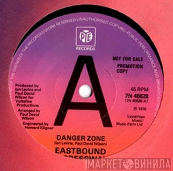 Eastbound Expressway - Danger Zone