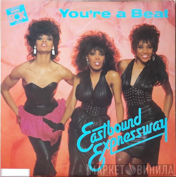  Eastbound Expressway  - You're A Beat (A Swedish Beat Box Remix)