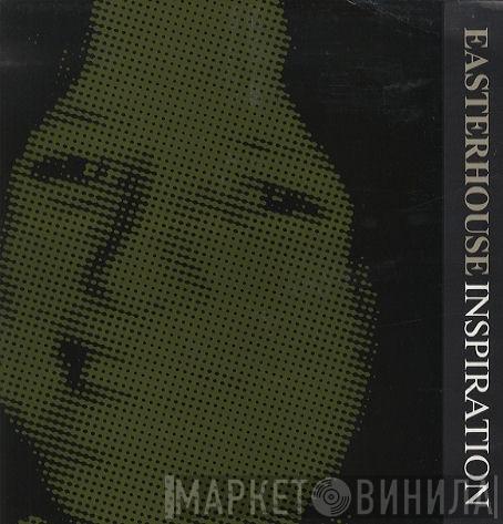  Easterhouse  - Inspiration